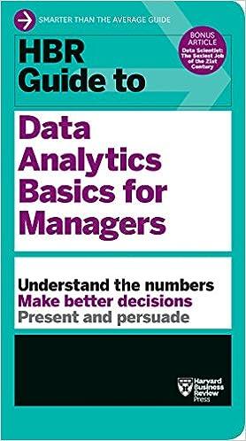 hbr guide to data analytics basics for managers 1st edition harvard business review 1633694283, 978-1633694286
