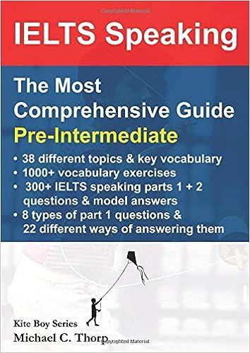 ielts speaking the most comprehensive guide pre intermediate 1st edition mr michael charles thorp 0995136726,