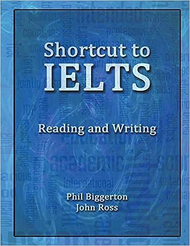 shortcut to ielts reading and writing 1st edition phil biggerton, john ross 0957554117, 978-0957554115
