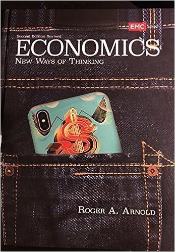 economics student textbook new ways of thinking 2nd edition roger a arnold 1533833095, 978-1533833099