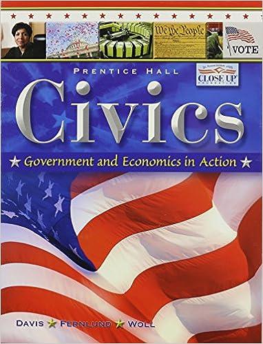 civics government and economics in action 1st edition savvas learning co 978-0133651720