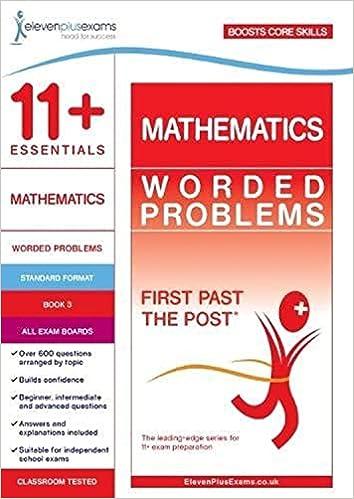 11+ essentials mathematics worded problems book 3 1st edition eleven plus exams 1912364522, 978-1912364527