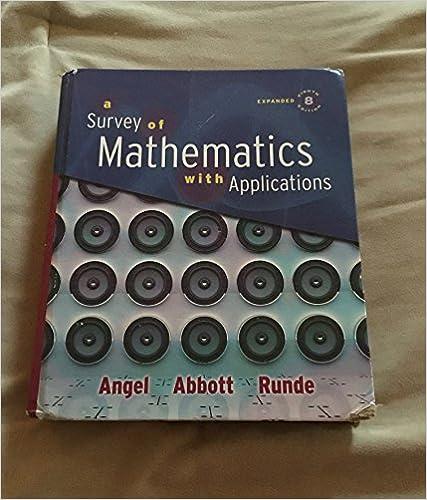 survey of mathematics with applications 8th edition allen r. angel, christine d. abbott, dennis c. runde