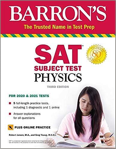 barrons sat subject test physics for 2020 and 2021 test 3rd edition robert jansen, greg young 1506251129,