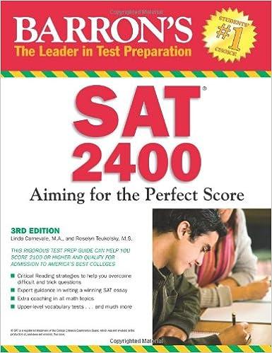 barrons sat 2400 aiming for the perfect score 3rd edition linda carnevale, roselyn teukolsky 0764144359,