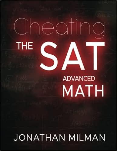 cheat the sat advanced math 1st edition jonathan milman, lolita rozenbaum, anton cernokuslki b0byr5f8t5,