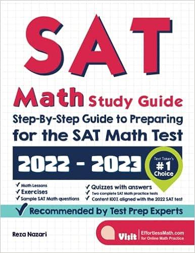 sat math study guide step by step guide to preparing for the sat math test 2022-2023 2023 edition reza nazari