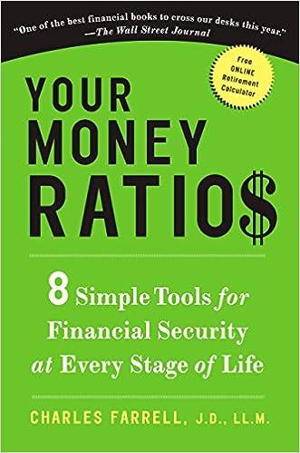 your money ratios 8 simple tools for financial security at every stage of life 18 edition charles farrell