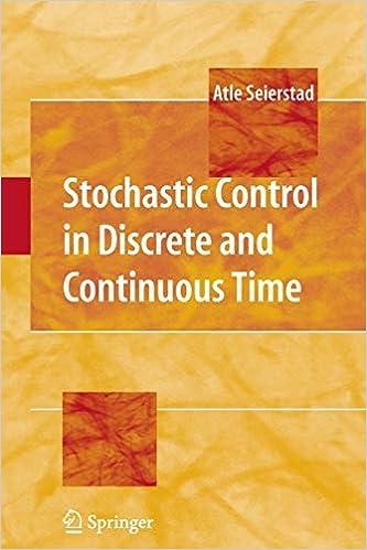 stochastic control in discrete and continuous time 1st edition atle seierstad 1441945695, 978-1441945693