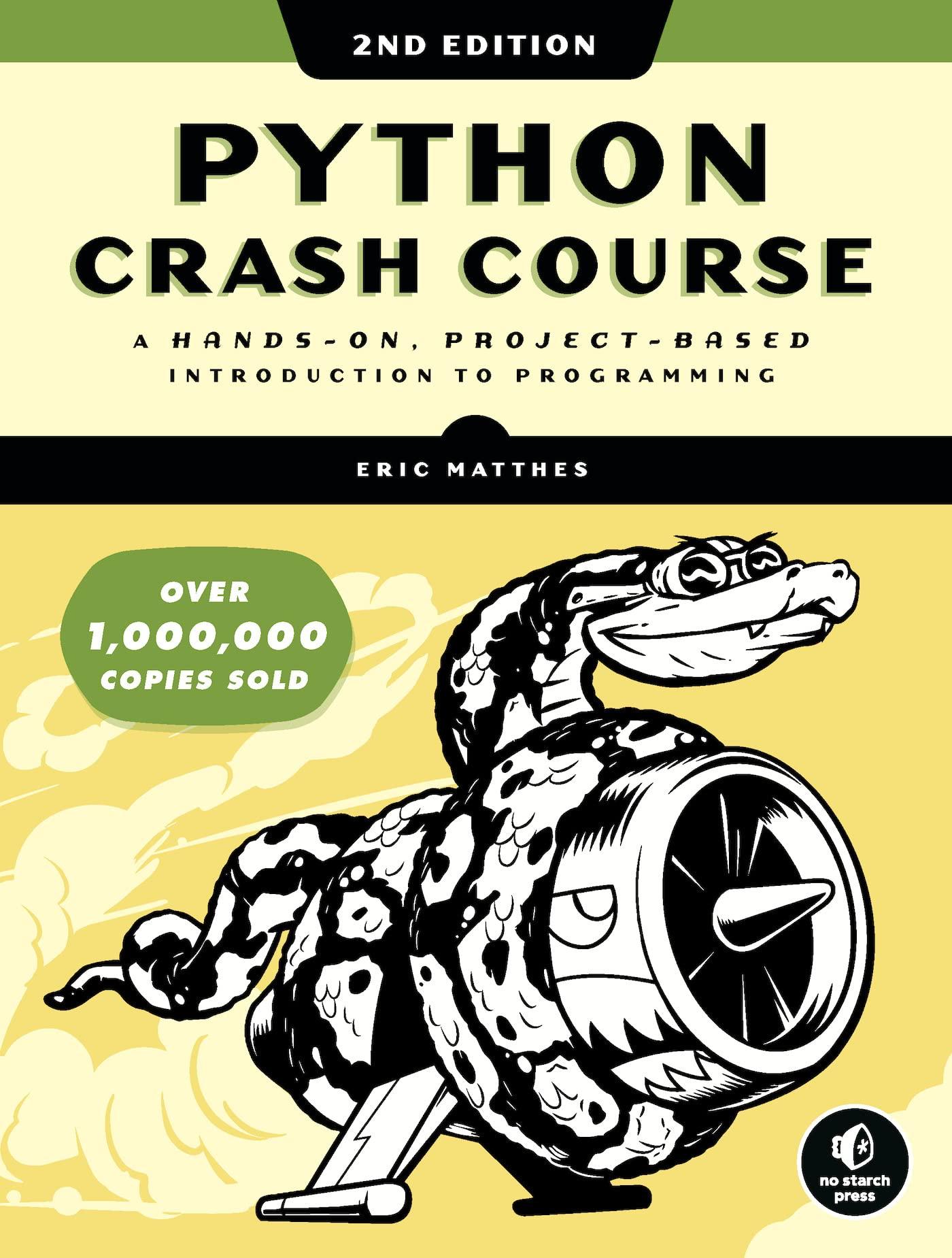 python crash course a hands on project based introduction to programming 2nd edition eric matthes 1593279280,