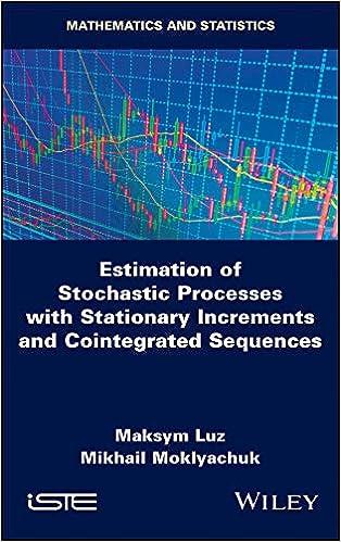 estimation of stochastic processes with stationary increments and cointegrated sequences 1st edition maksym