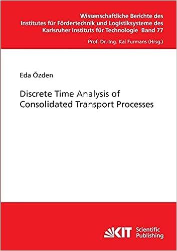 discrete time analysis of consolidated transport processes 1st edition eda Özden 3866448015, 978-3866448018