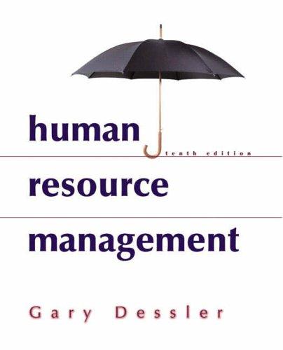 human resource management 10th edition greg cook, gary dessler 0131276778, 978-0131276772