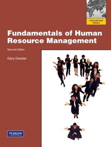 fundamentals of human resource management 2nd international edition gary dessler 0132570130, 978-0132570138