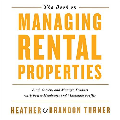 the book on managing rental properties finding screening and managing tenants with fewer headaches and