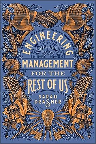 engineering management for the rest of us 1st edition sarah drasner b0bhx6nlgz, 979-8986769318