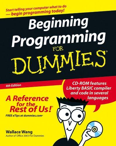beginning programming for dummies 4th edition wallace wang 0470088702, 978-0470088708
