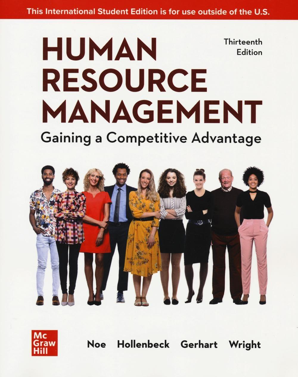 human resource management gaining a competitive advantage 13th international edition raymond andrew noe, john