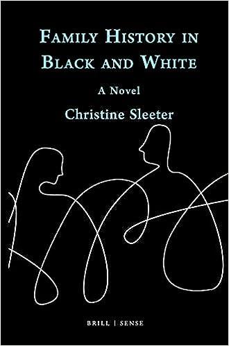 family history in black and white  christine sleeter 900446283x, 978-9004462830
