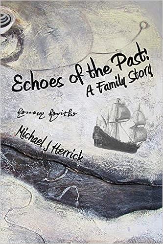 echoes of the past  michael john herrick 1733573313, 978-1733573313