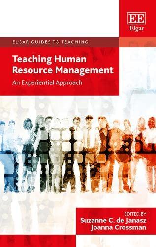 teaching human resource management an experiential approach 1st edition suzanne c. de janasz, joanna crossman