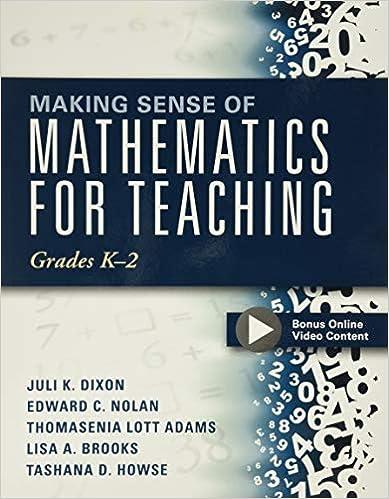 making sense of mathematics for teaching grades k-2 1st edition juli k. dixon, edward c. nolan, thomasenia