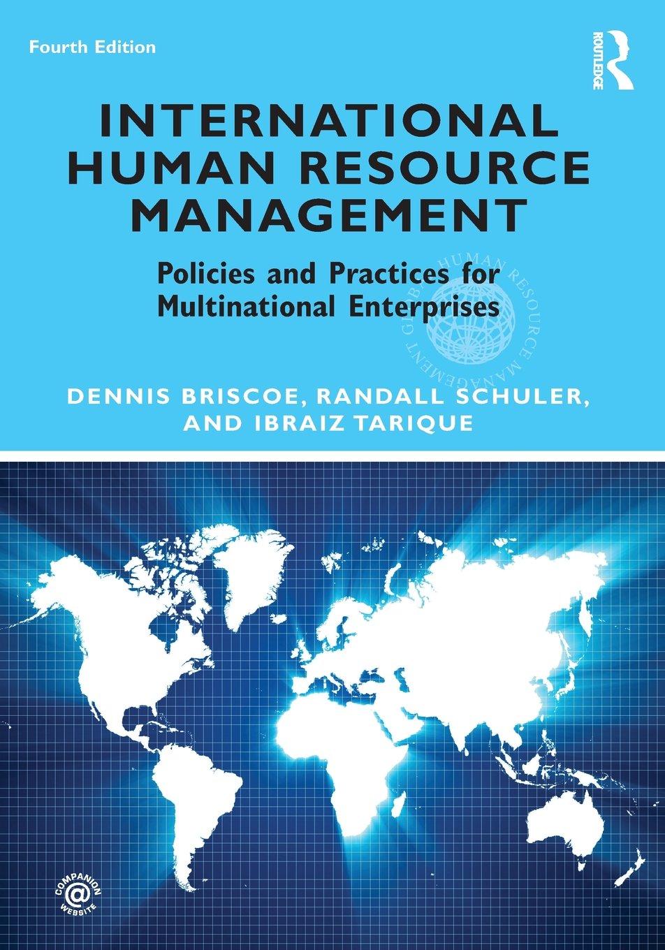 international human resource management policies and practices for multinational enterprises 4th edition