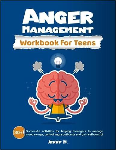 anger management workbook for teens 1st edition jerry m b0cfcyvwgw, 979-8854417419