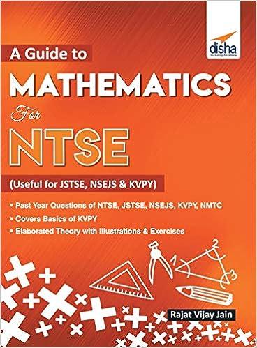a guide to mathematics for ntse 1st edition rajat jain 938824074x, 978-9388240741