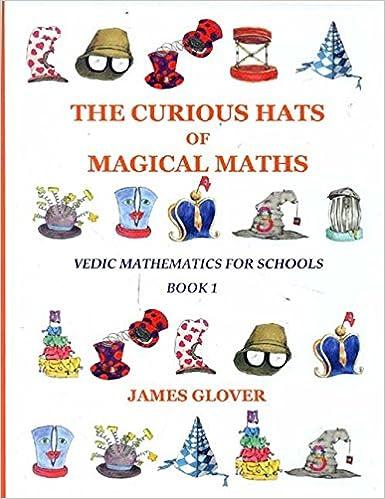 the course hats of magical maths vedic mathematics for schools book 1 1st edition j.t. glover 8120813189,