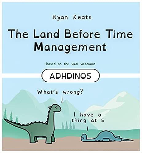 the land before time management adhdinos 1st edition ryan keats 1454950579, 978-1454950578