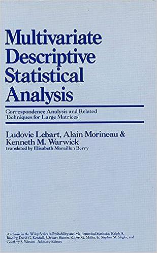 multivariate descriptive statistical analysis correspondence analysis and related techniques for large