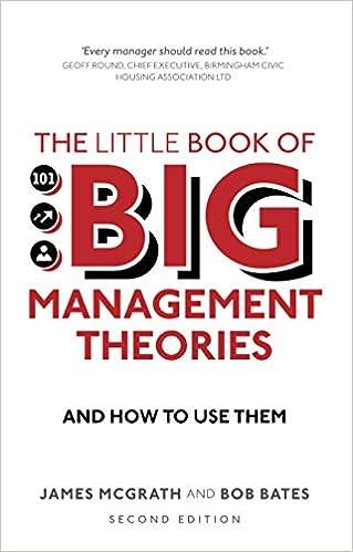 the little book of big management theories and how to use them 1st edition james mcgrath, bob bates