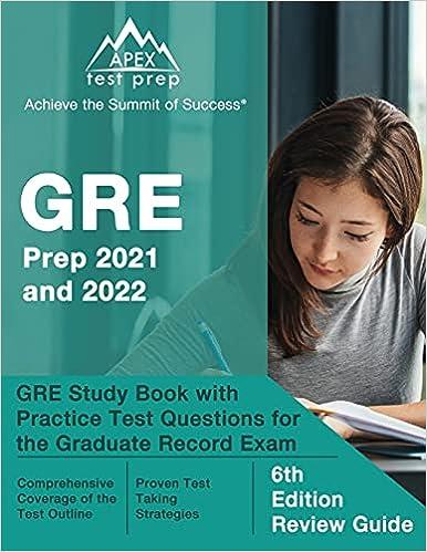 gre prep 2021 and 2022 gre study book with practice test questions for the graduate record exam 6th edition