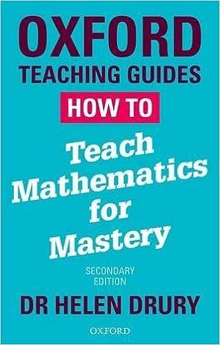 oxford teaching guide how to teach mathematics for mastery 2nd edition dr helen drury 0198414099,