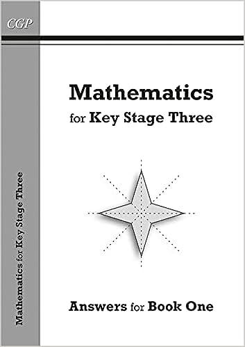 mathematics for key stage three answers for book 1 1st edition coordination 1782941657, 978-1782941651