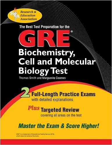the best test preparation for the gre biochemistry cell and molecular biology test 1st edition thomas e.