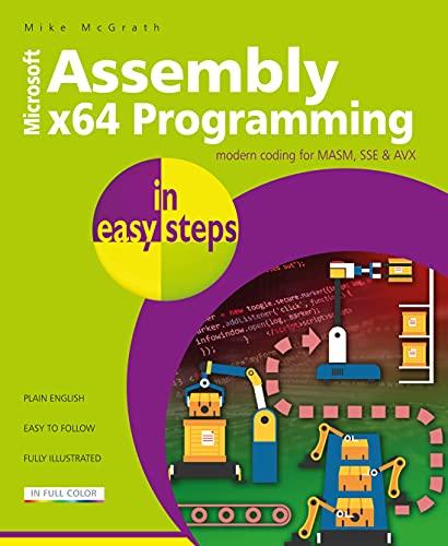 microsoft assembly x64 programming in easy steps 3rd edition mike mcgrath 1840789522, 978-1840789522