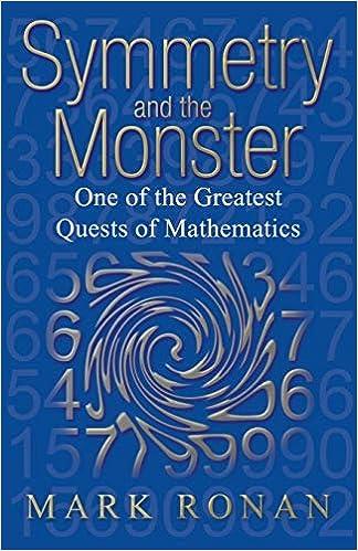 symmetry and the monster one of the greatest quests of mathematics 1st edition mark ronan 0192807234,