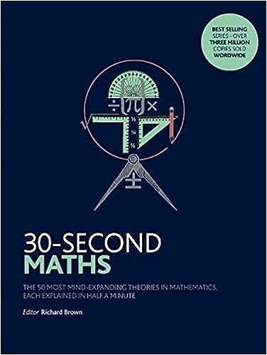 30 second maths 1st edition richard j. brown richard brown 1785782886, 978-1785782886