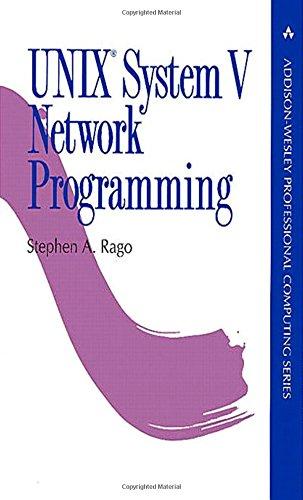 unix system v network programming 1st edition stephen a. rago 0201563185, 978-0201563184