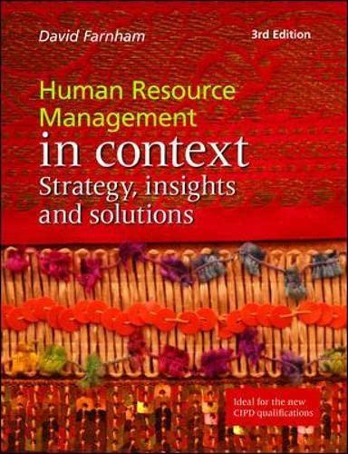 human resource management in context strategy insights and solutions 3rd edition david farnham 1843982595,