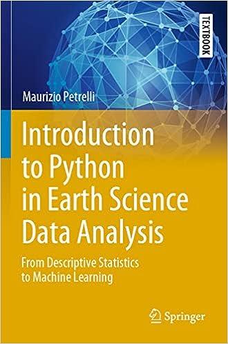 introduction to python in earth science data analysis from descriptive statistics to machine learning 1st