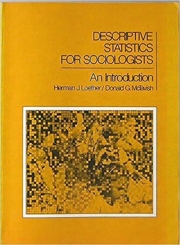 descriptive statistics for sociologists  an introduction 1st edition donald g. mctavish loether, herman j