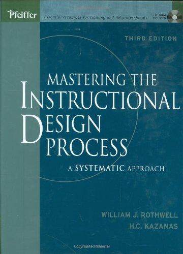 mastering the instructional design process a systematic approach 3rd edition william j. rothwell, h. c.