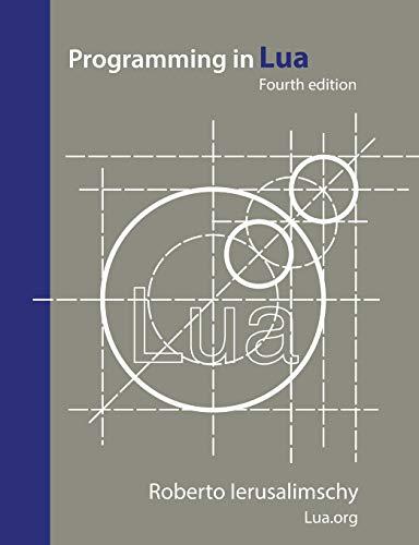 programming in lua 4th edition roberto ierusalimschy 8590379868, 978-8590379867