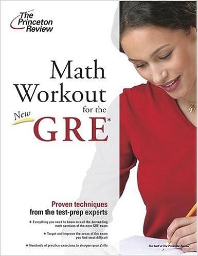 math workout for the gre 1st edition the princeton review 0375765786, 978-0375765780