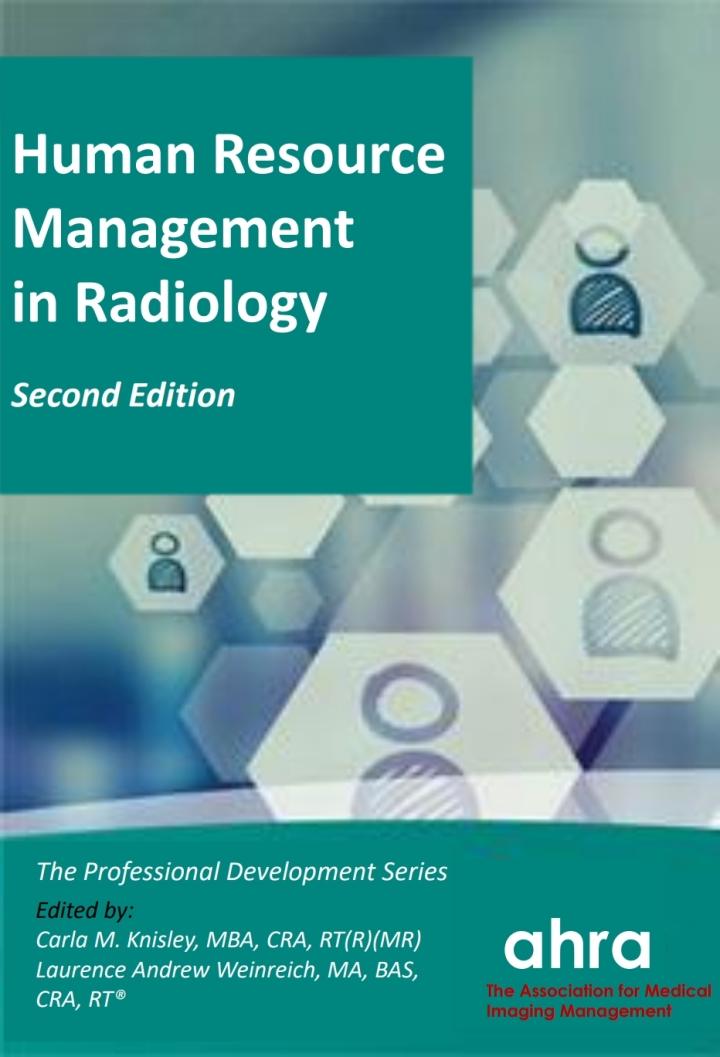 human resource management in radiology 2nd edition marcy p. rushford, laurence andrew weinreich 963417681,
