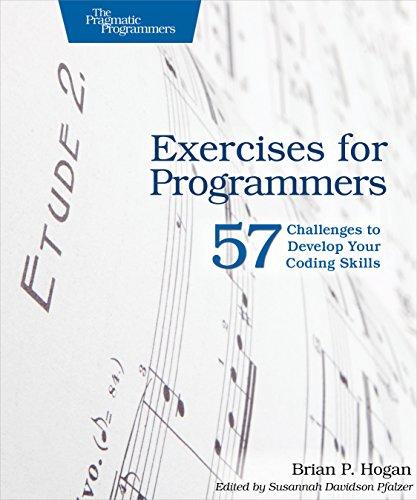 exercises for programmers 57 challenges to develop your coding skills 1st edition brian hogan 1680501224,