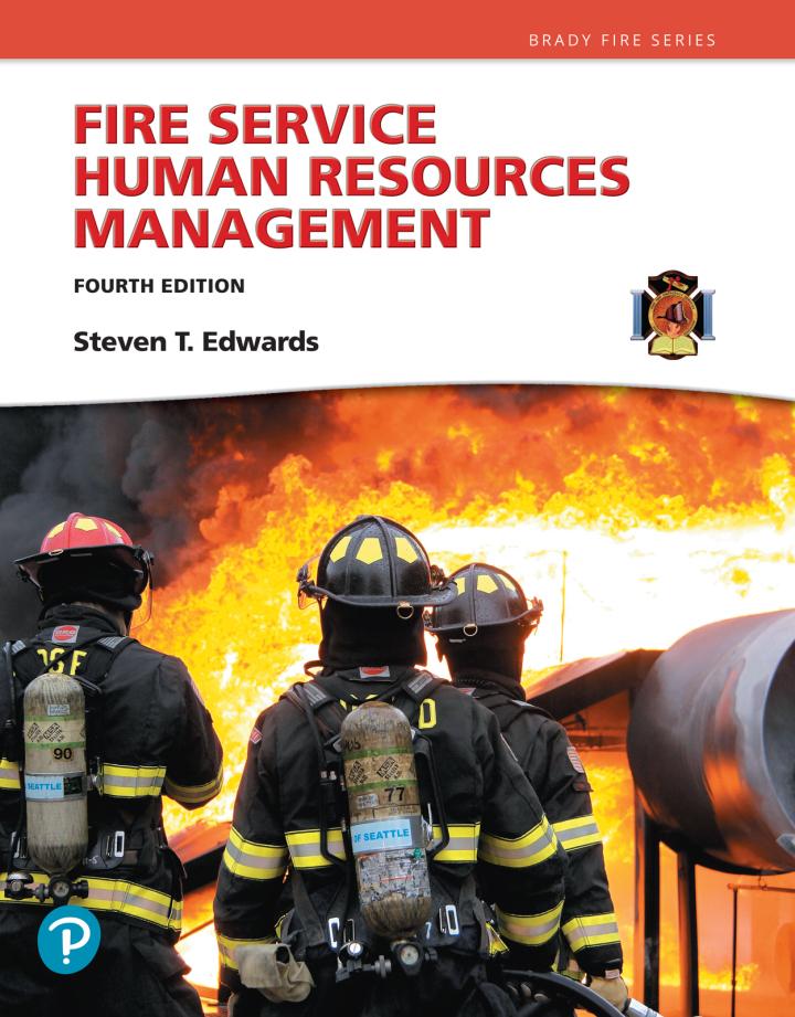 fire service human resources management 4th edition steven t. edwards 0135575028, 9780135575024